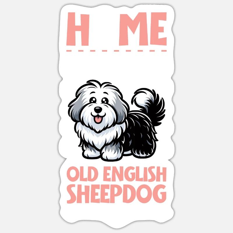 Zuhause - Bobtail - Sticker Größe S (10 x 10 cm) - Mattweiß