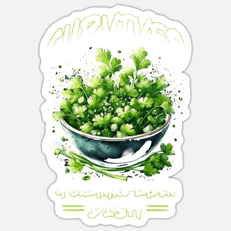 Coriander Survived A Cilantro-laden Dish Sticker size S (10 x 10 cm)