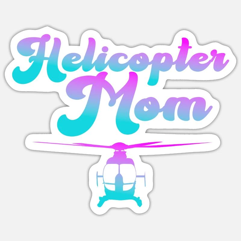 Helikopter Eltern Lustige Helikoptermutter Sticker Größe S (10 x 10 cm)