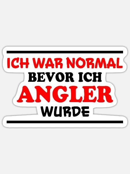 Angler Spruch Fische Angeln Meer Angler Geschenk - Sticker Größe S (10 x 10 cm) - Mattweiß