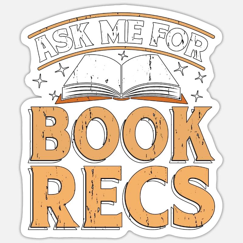 Librarian Ask Me For Book Recs Library Librarians Sticker size S (10 x 10 cm)