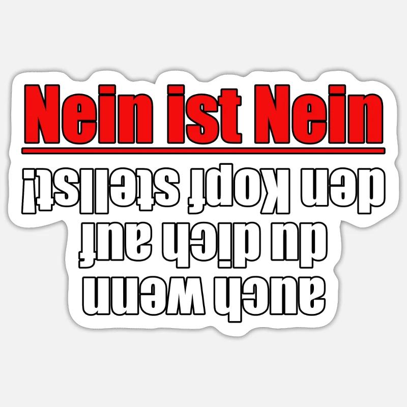 Non, c’est non ! Même si vous... Sticker taille S (10 x 10 cm)