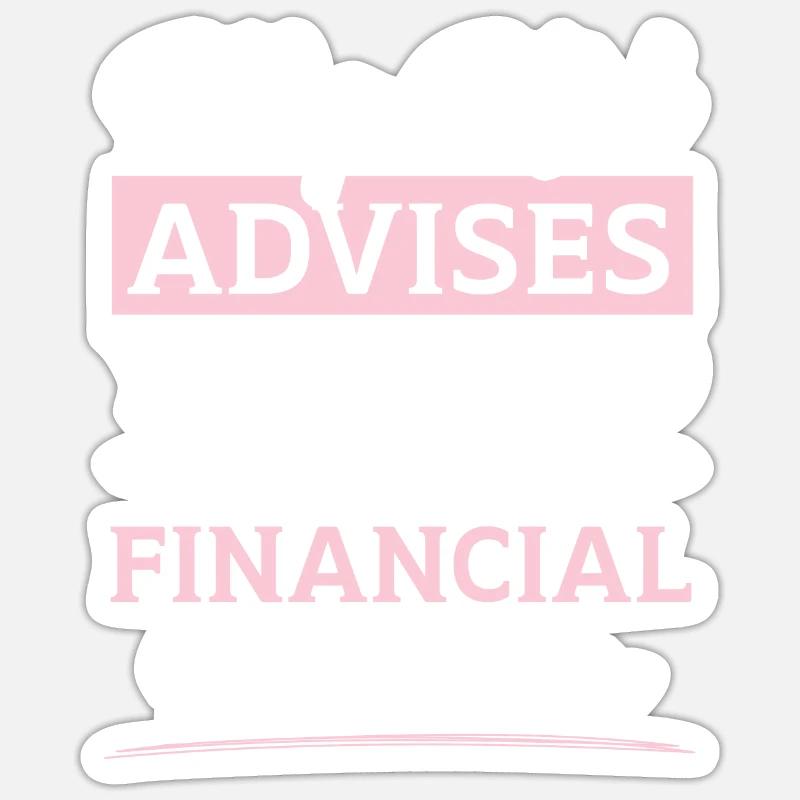 Mutter eines Finanzberaters Geldmanagement Sticker Größe S (10 x 10 cm)