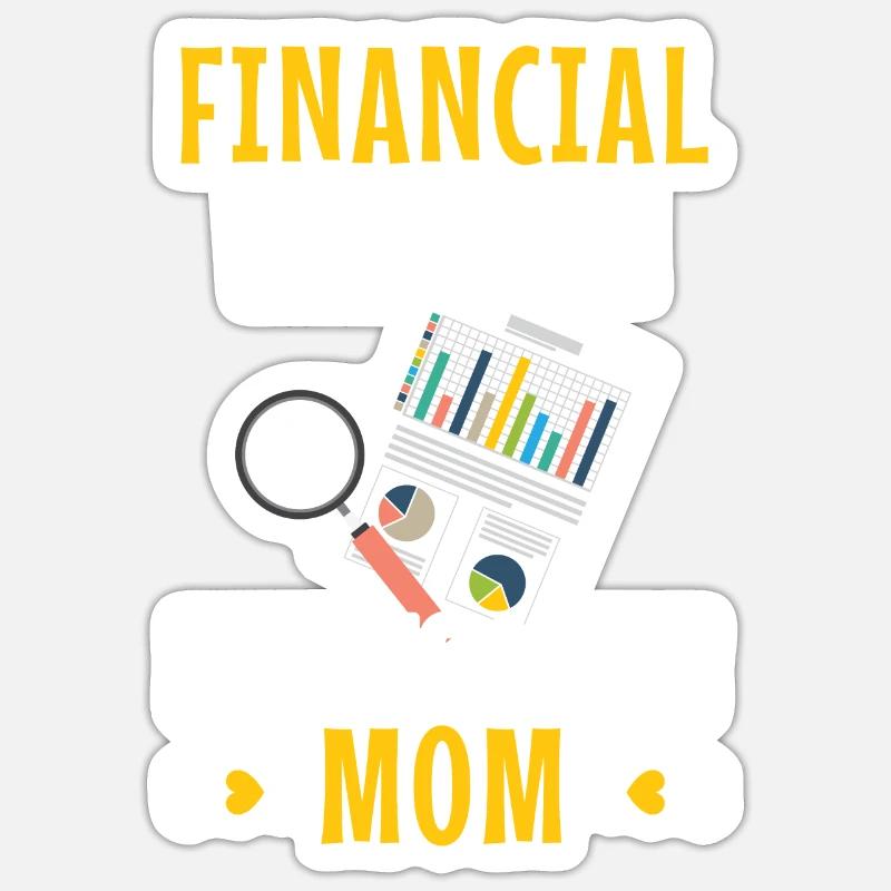 Mutter eines Finanzberaters Geldmanagement Sticker Größe S (10 x 10 cm)