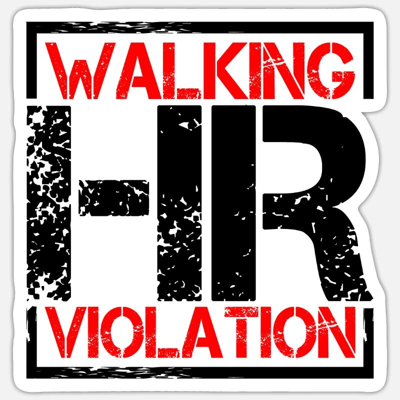 Walking Hr Violation 6 - Sticker Größe S (10 x 10 cm) - Mattweiß