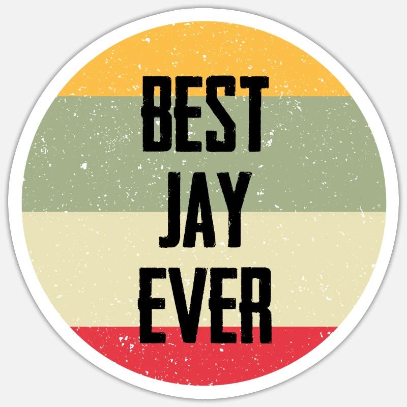 Best Jay Ever - Sticker Größe S (10 x 10 cm) - Mattweiß