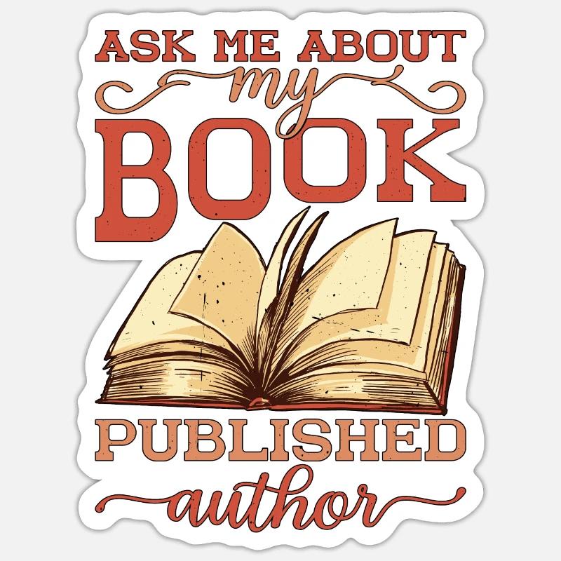 Ask Me About My Book, Published Author 3 Sticker size S (10 x 10 cm)