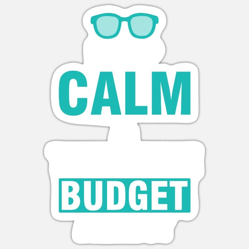 Keep Calm & Vertrau Dem Budget Analysten Sticker Größe S (10 x 10 cm)