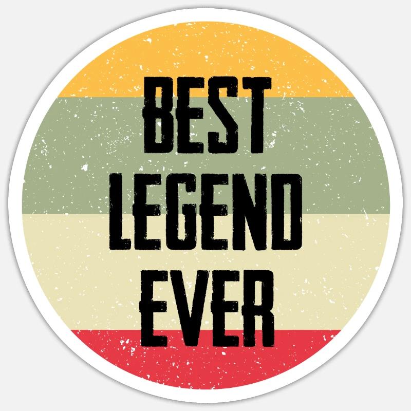 Best Legend Ever - Sticker Größe S (10 x 10 cm) - Mattweiß