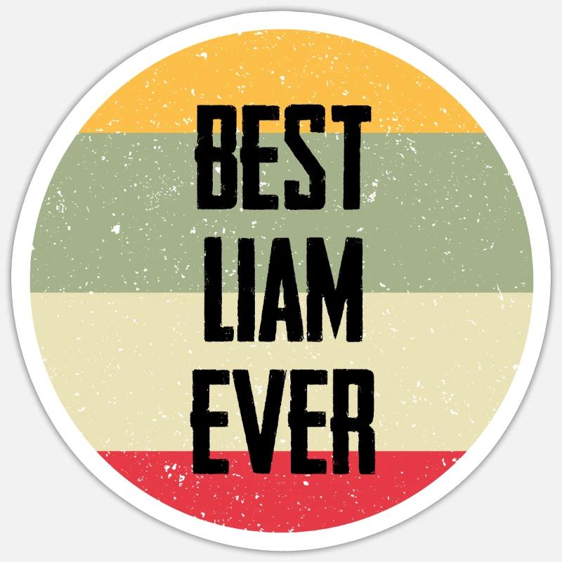 Best Liam Ever - Sticker Größe S (10 x 10 cm) - Mattweiß