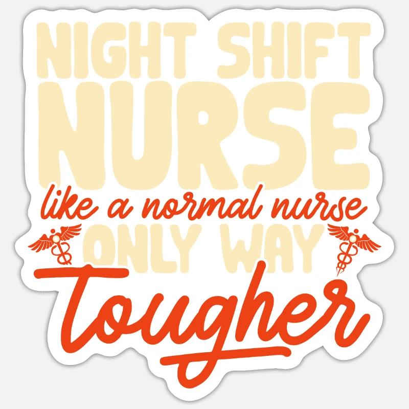 Nachtschicht Krankenschwester - Sticker Größe S (10 x 10 cm) - Mattweiß