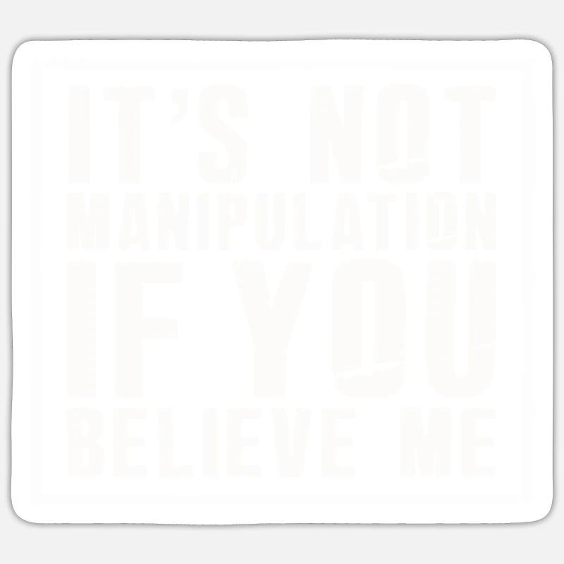 Pas de manipulation si vous croyez Sticker taille S (10 x 10 cm)
