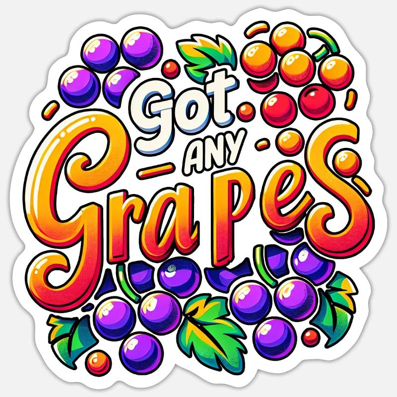 Got Any Grapes 4 - Sticker size S (10 x 10 cm) - white matte