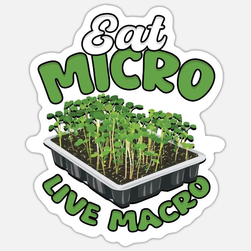 Microgreen Microgreens Eat Micro Live Macro - Sticker Größe S (10 x 10 cm) - Mattweiß