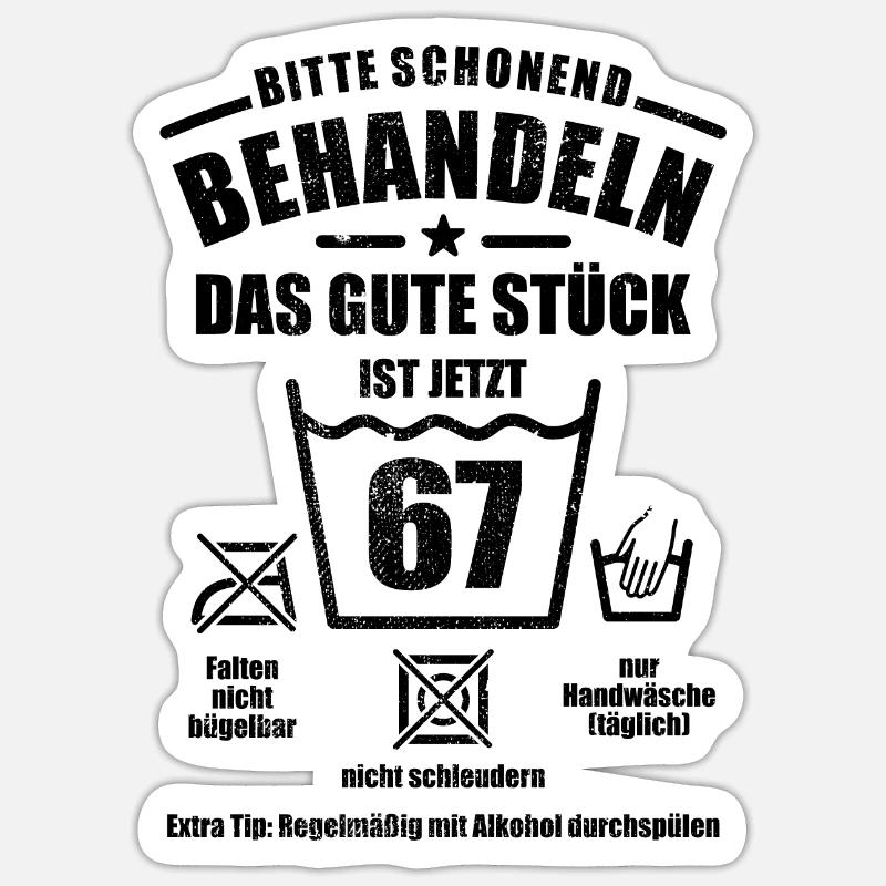 Schonend behandeln - 67. Geburtstag Geschenk - Sticker Größe S (10 x 10 cm) - Mattweiß