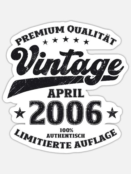 18. Geburtstag Mann April Jahrgang 2006 Vintage - Sticker Größe S (10 x 10 cm) - Mattweiß