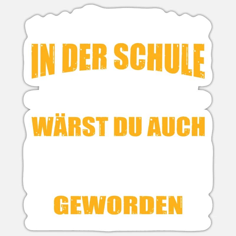 Hättest Du In Der Schule Aufgepasst Staplerfahrer - Sticker Größe S (10 x 10 cm) - Mattweiß