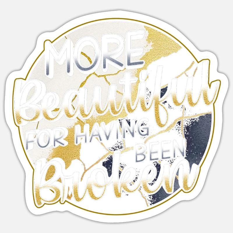 Kintsugi More Beautiful For Having Been Broken Sticker Größe S (10 x 10 cm)