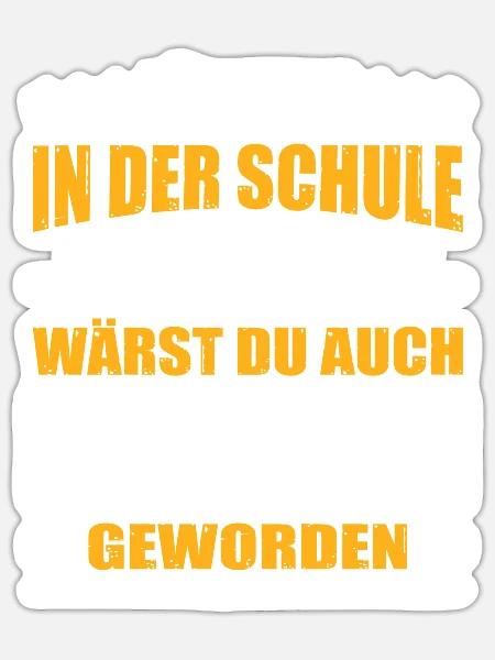 Hättest Du Mal In Der Schule Aufgepasst Zerspaner - Sticker Größe S (10 x 10 cm) - Mattweiß