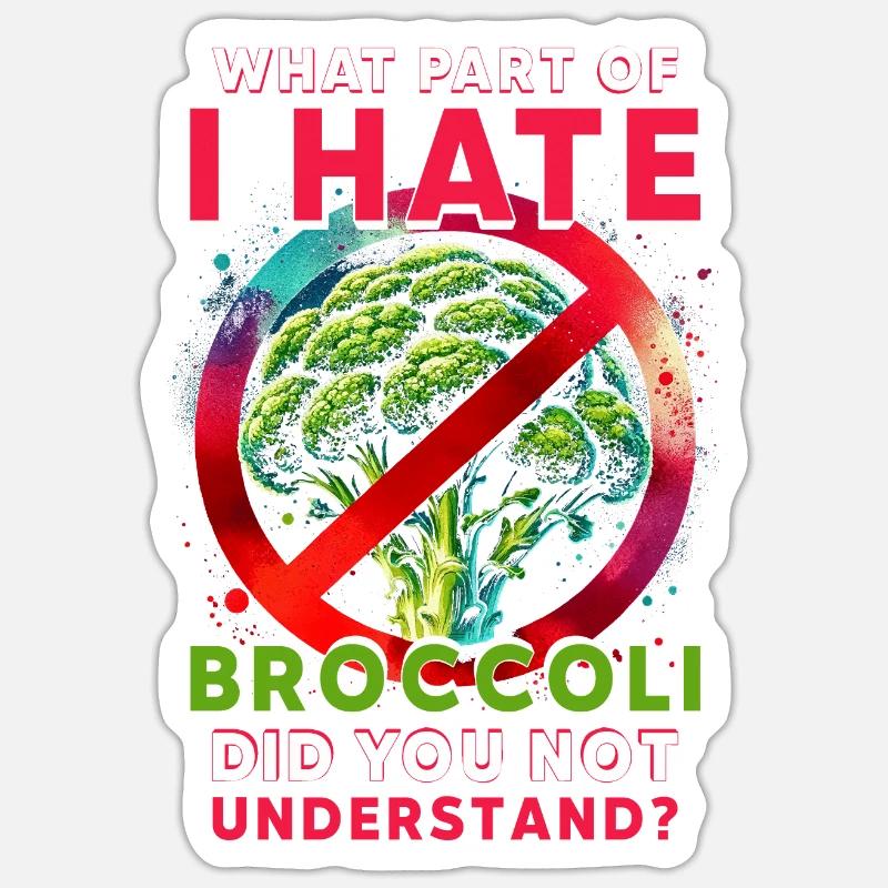 Broccoli Hater - Sticker size S (10 x 10 cm) - white matte