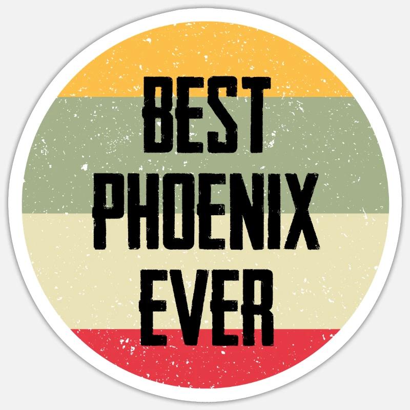 Best Phoenix Ever - Sticker size S (10 x 10 cm) - white matte