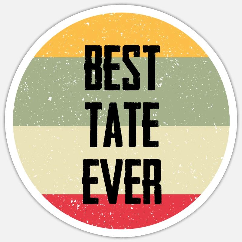 Best Tate Ever - Sticker size S (10 x 10 cm) - white matte