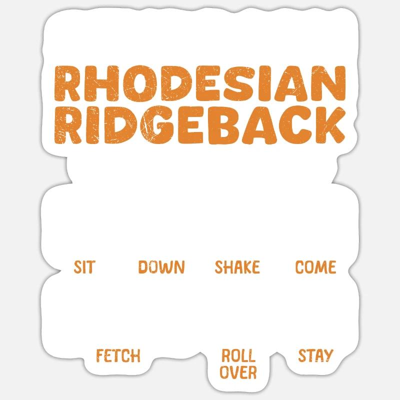 Hundebesitzer STUBBORN RHODESIAN RIDGEBACK TRICKS Sticker Größe S (10 x 10 cm)