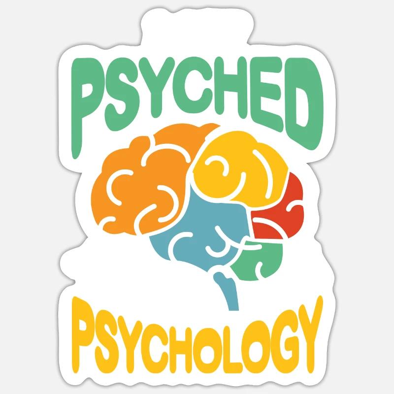 I get Psyched in Psychology - Sticker Größe S (10 x 10 cm) - Mattweiß