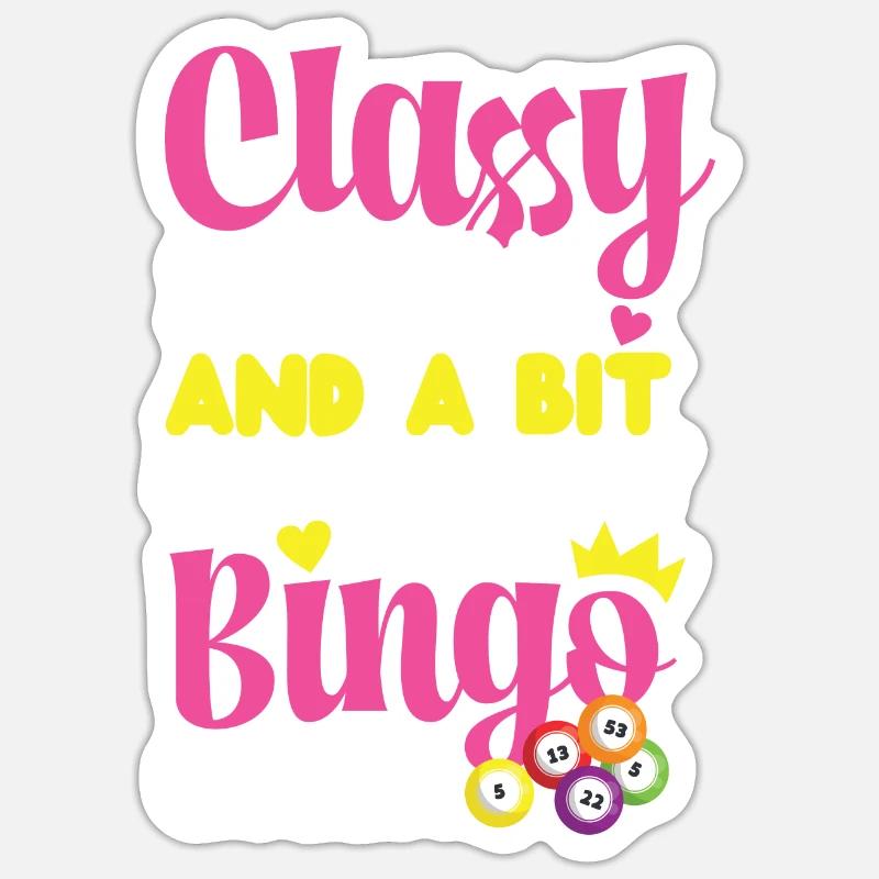 Bingo Player Classy Sassy And A Sticker Größe S (10 x 10 cm)