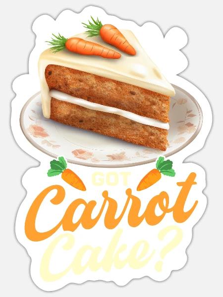Witziger Karottenkuchen Spruch - Sticker Größe S (10 x 10 cm) - Mattweiß