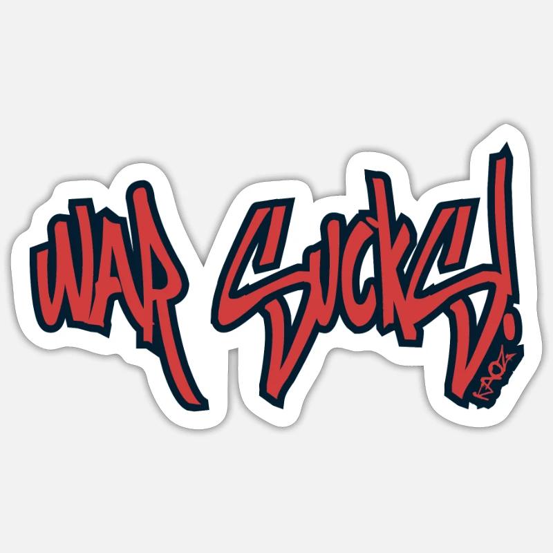 War is crap Sticker size S (10 x 10 cm)