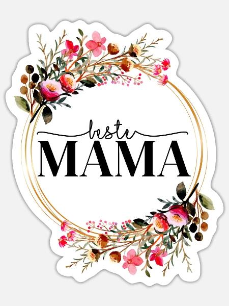 Beste Mama - Sticker Größe S (10 x 10 cm) - Mattweiß