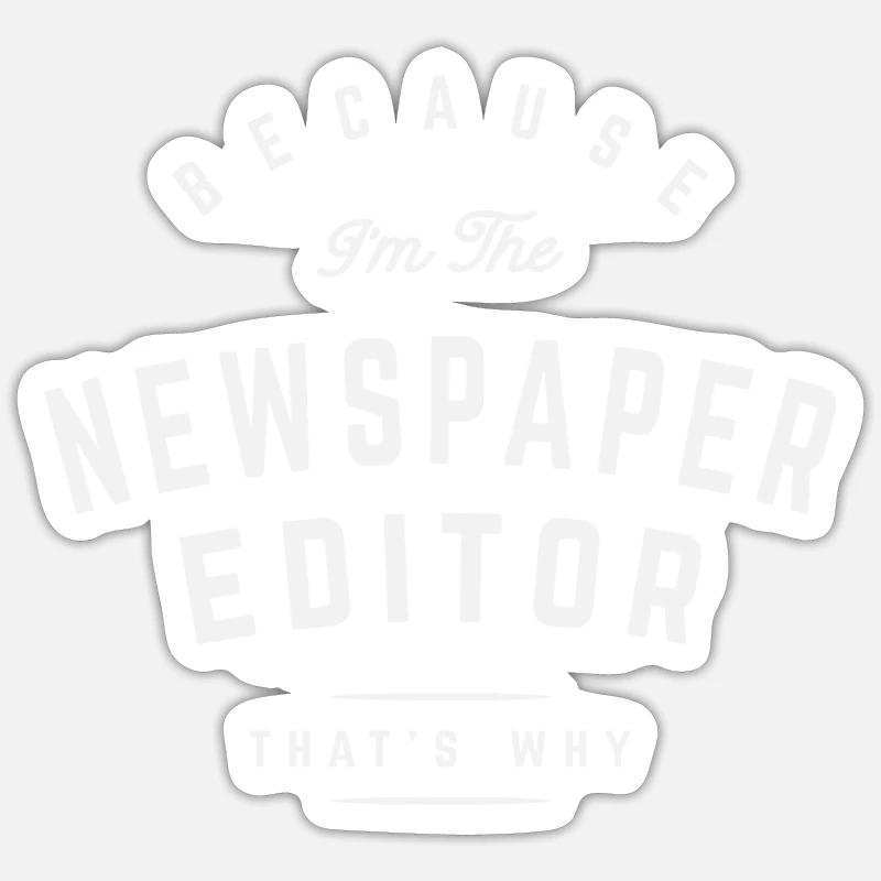 Ink-Stained Authority - Newspaper Editor Pride Sticker size S (10 x 10 cm)