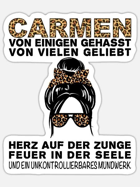 Carmen Gehasst Geliebt Großes Mundwerk - Sticker Größe S (10 x 10 cm) - Mattweiß