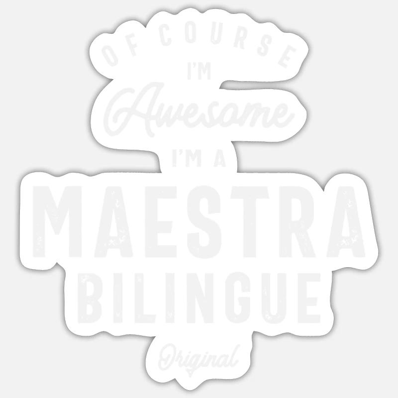 Awesome Maestra Bilingue: Naturally - Sticker size S (10 x 10 cm) - white matte