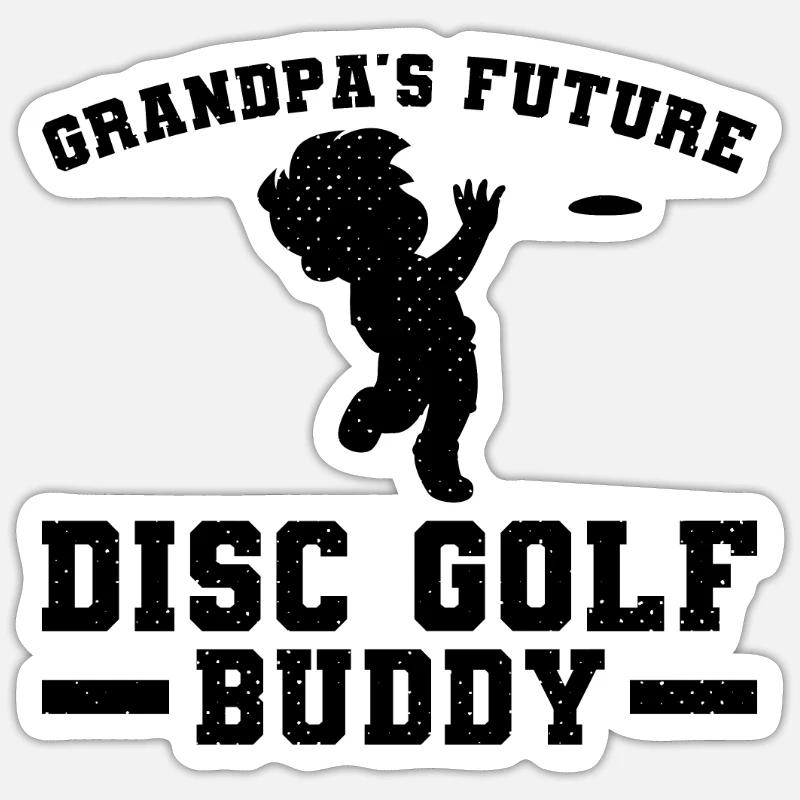 Grandpa's future disc golf buddy Sticker Größe S (10 x 10 cm)