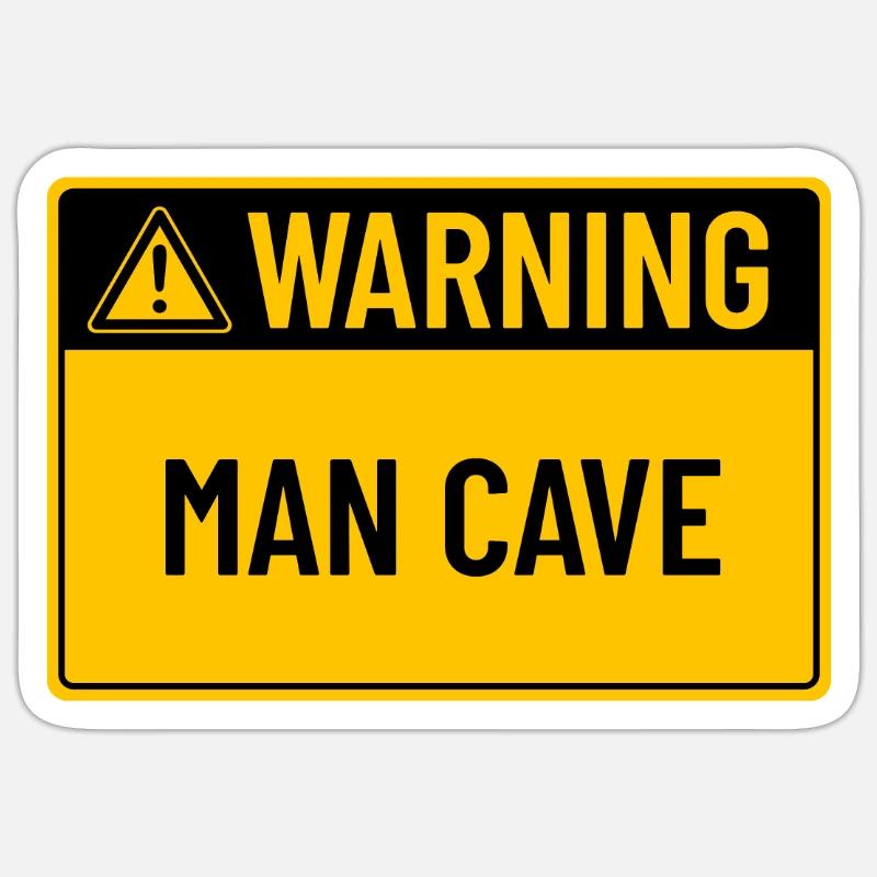 Warning: Man Cave - Sticker size S (10 x 10 cm) - white matte