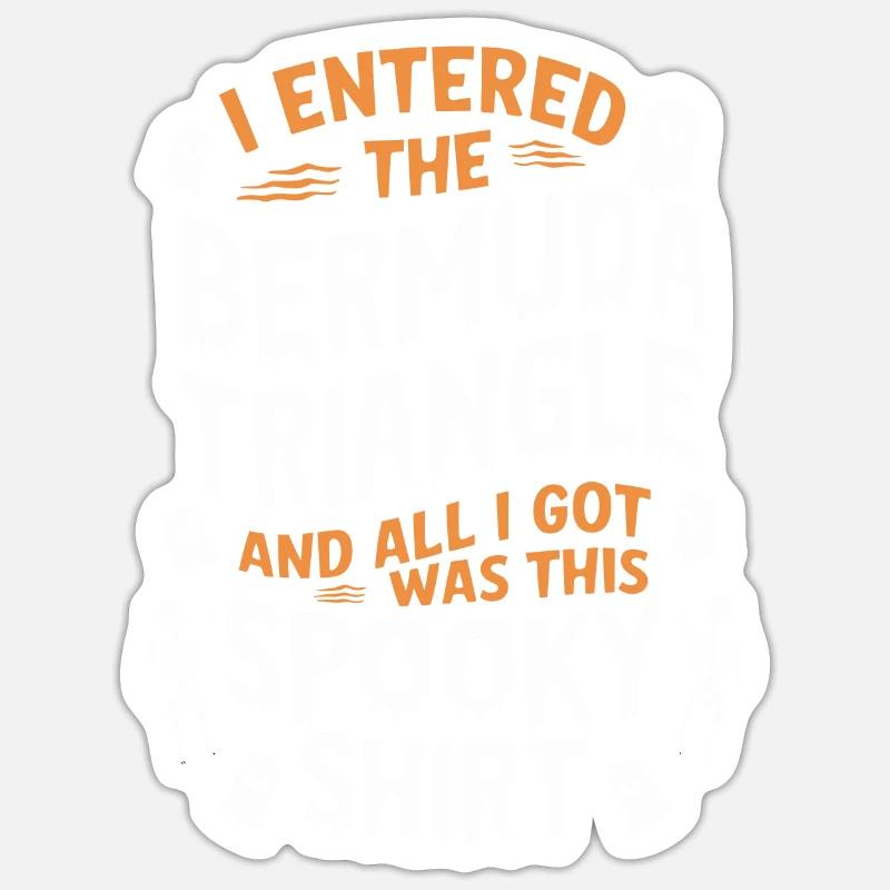 Mysterious disappearances in the Bermuda Triangle Sticker size S (10 x 10 cm)