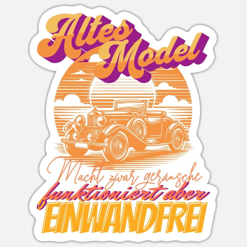 Geburtstag Altes Auto Model Sunset lustiger Spruch - Sticker Größe S (10 x 10 cm) - Mattweiß