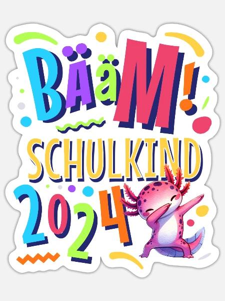 Bääm Schulkind 2024 Axolotl - Sticker Größe S (10 x 10 cm) - Mattweiß