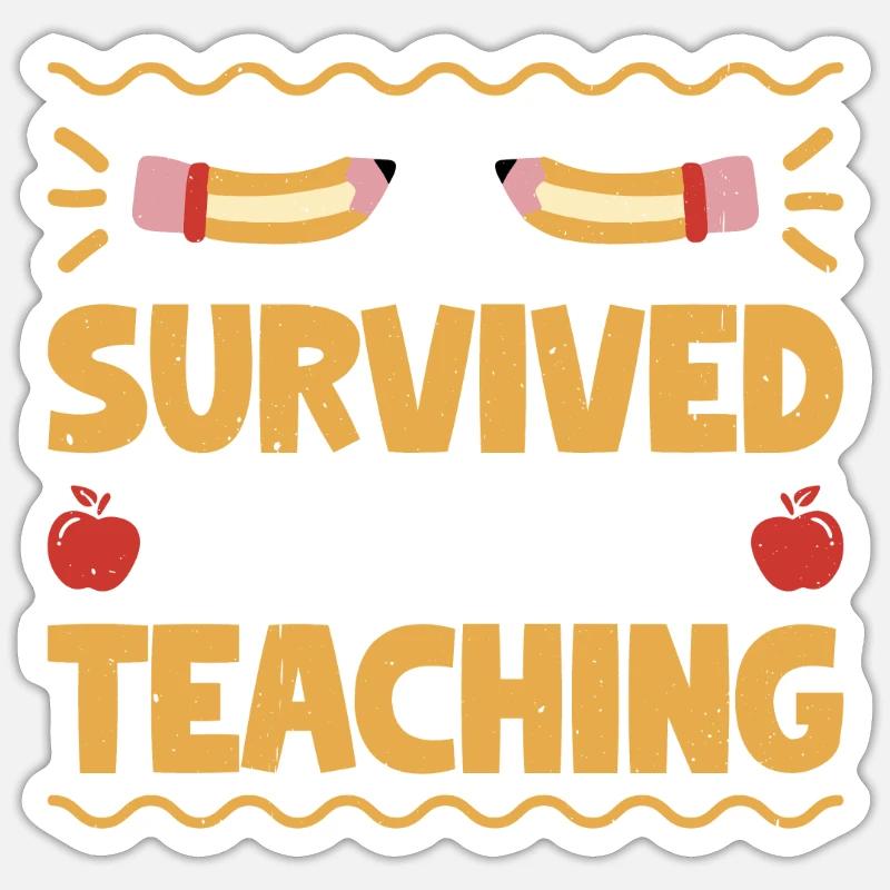I Survived Student Teaching 7 Sticker size S (10 x 10 cm)