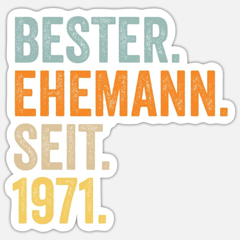 Valentinstag Bester Ehemann Seit 1971 Sticker Größe S (10 x 10 cm)