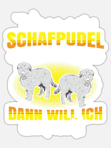 Schafpudel will nicht Altdeutscher Hütehund - Sticker Größe S (10 x 10 cm) - Mattweiß