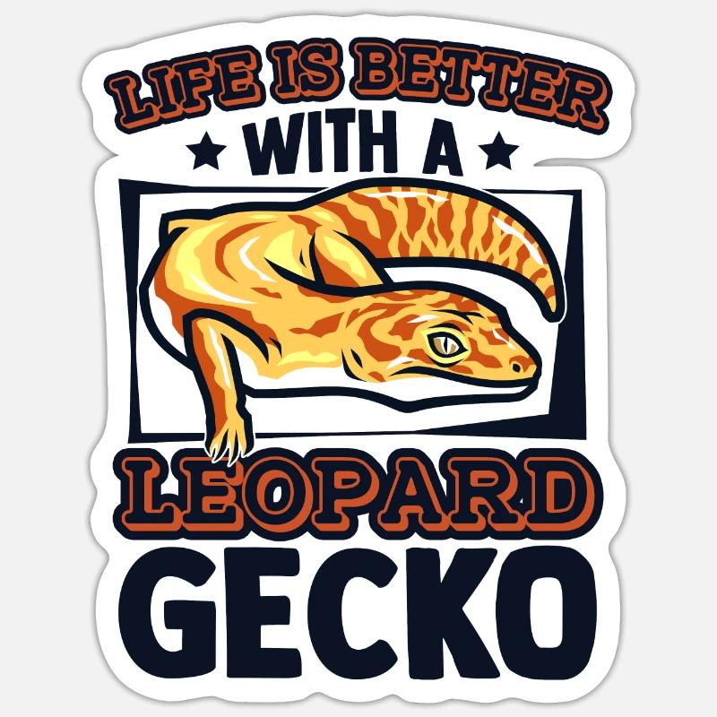 Das Leben ist besser mit einer Leopardgecko-Eidechse Sticker Größe S (10 x 10 cm)