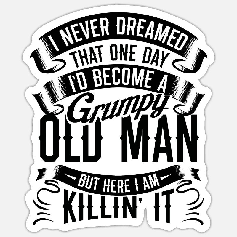 Opa Großvater Ruhestand Become A Grumpy Old Man Sticker Größe S (10 x 10 cm)