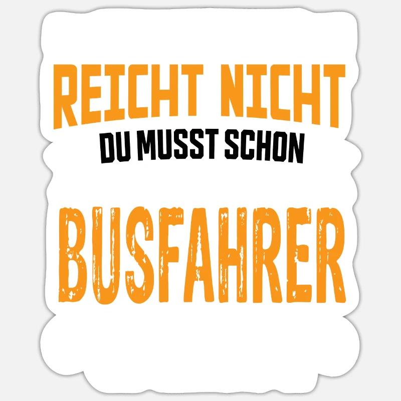 Busfahrer Bus Bester Busfahrer Busfahrer Spruch Sticker Größe S (10 x 10 cm)