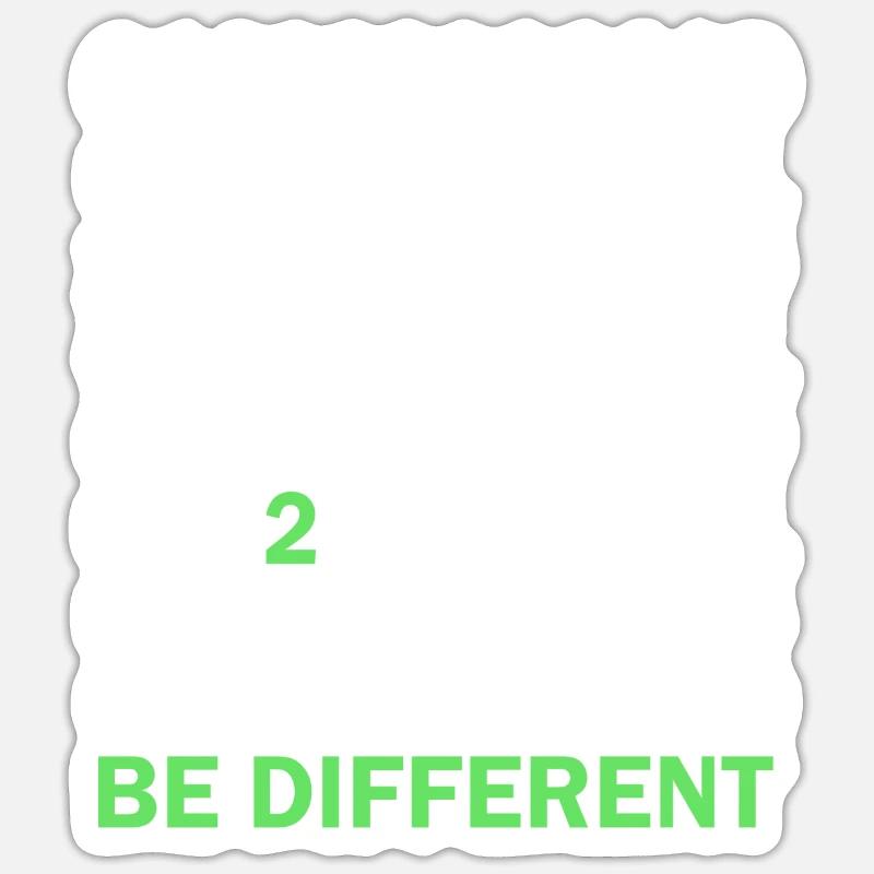 Binary Code Be Different Sticker size S (10 x 10 cm)