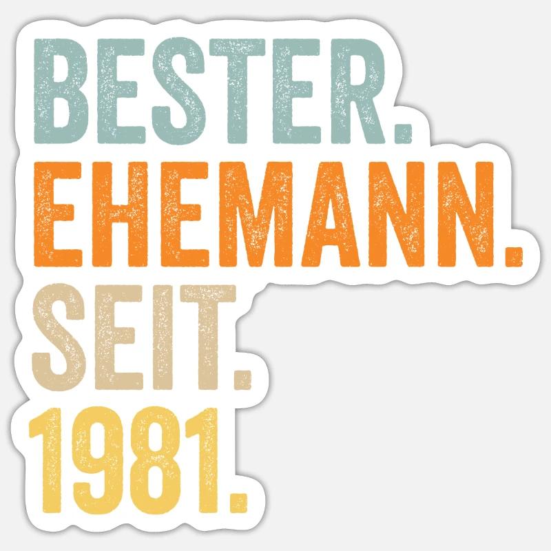Valentinstag Bester Ehemann Seit 1981 Sticker Größe S (10 x 10 cm)