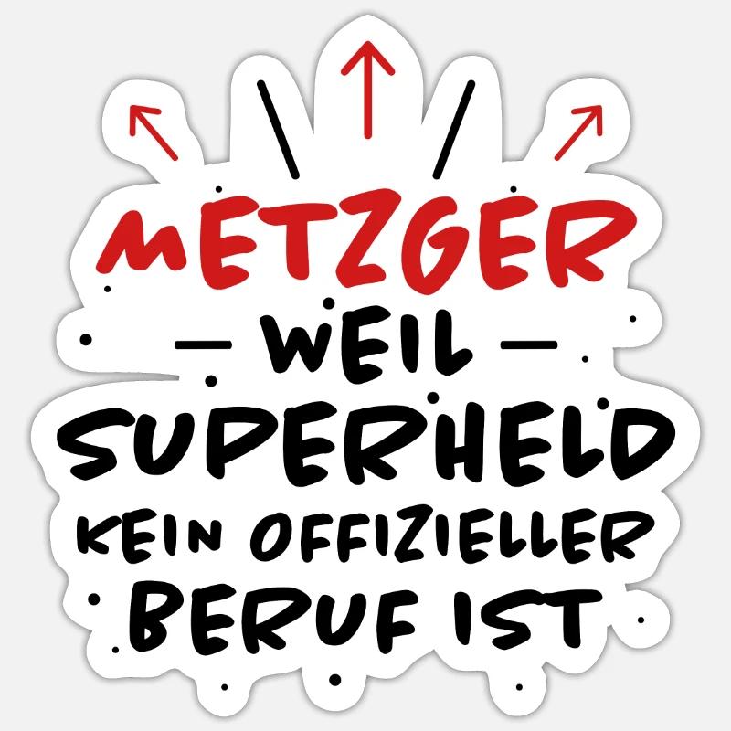 Metzger Spruch Fleischer Lustiges Metzger Geschenk - Sticker Größe S (10 x 10 cm) - Mattweiß