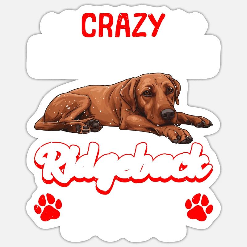 Ridgeback CRAZY RHODESIAN RIDGEBACK DUDE Chiens Sticker taille S (10 x 10 cm)